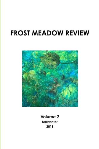 Cover image for Frost Meadow Review Volume 2
