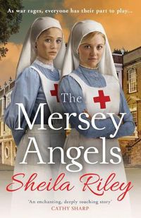 Cover image for The Mersey Angels: The gripping historical Liverpool saga from Sheila Riley