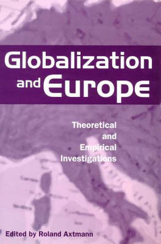 Cover image for Globalization and Europe: Theoretical and Empirical Investigations