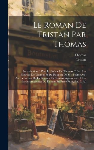 Cover image for Le Roman De Tristan Par Thomas