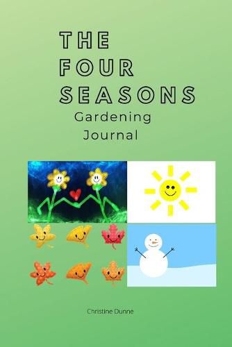 Cover image for The Four Seasons Gardening Journal