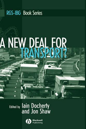 Cover image for A New Deal for Transport?: The UK's Struggle with the Sustainable Transport Agenda