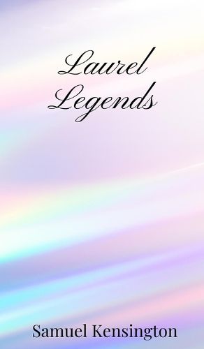 Cover image for Laurel Legends