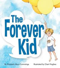 Cover image for The Forever Kid