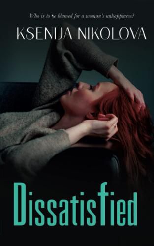 Cover image for Dissatisfied