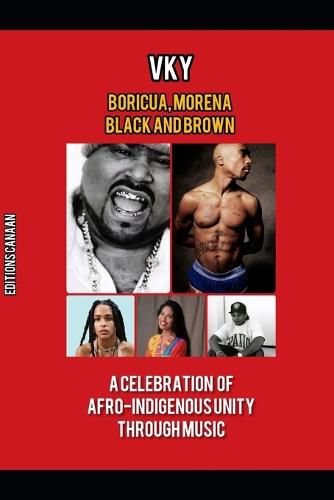 Cover image for Boricua, Morena Black and Brown A Celebration of Afro-Indigenous Unity Through Music