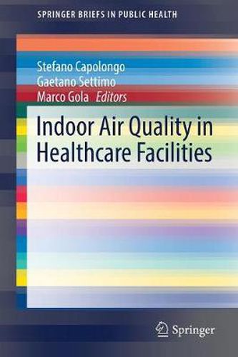 Cover image for Indoor Air Quality in Healthcare Facilities