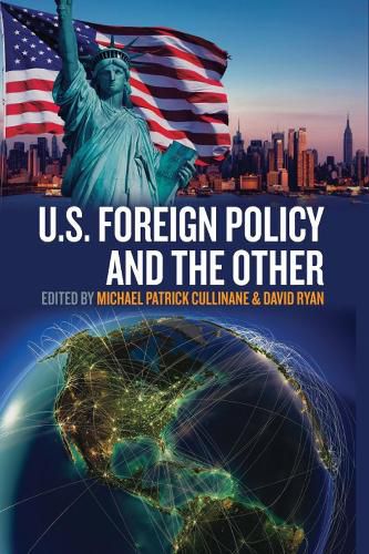 Cover image for U.S. Foreign Policy and the Other