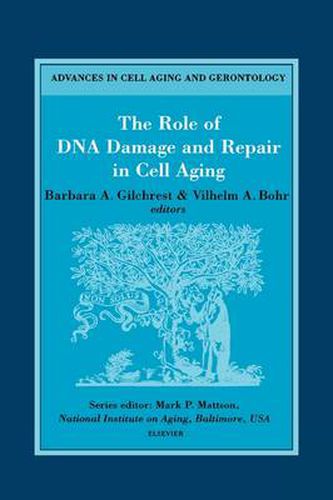 Cover image for The Role of DNA Damage and Repair in Cell Aging