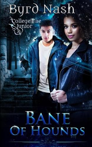 Cover image for Bane of Hounds: A College Fae magic series #3