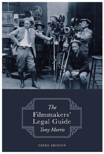 Cover image for The Filmmakers' Legal Guide