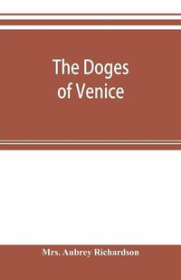 Cover image for The doges of Venice