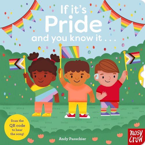 Cover image for If It's Pride And You Know It . . .