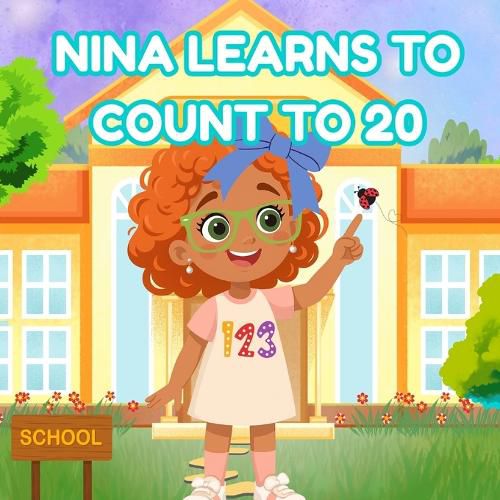 Cover image for Nina Learns to Count to 20