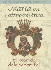 Cover image for Maria en Latinoamerica: El Recorrido de la Siempre Fiel