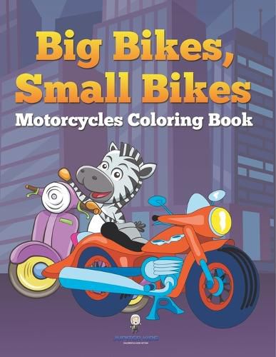 Cover image for Big Bikes, Small Bikes