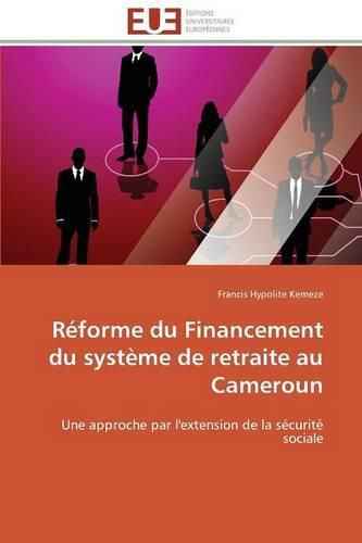 Cover image for R forme Du Financement Du Syst me de Retraite Au Cameroun