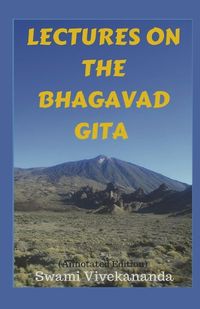 Cover image for Lectures on the Bhagavad Gita