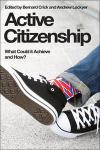 Cover image for Active Citizenship: What Could it Achieve and How?