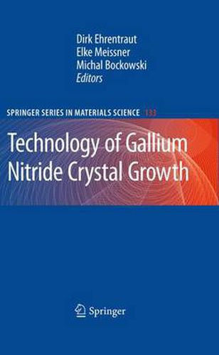 Cover image for Technology of Gallium Nitride Crystal Growth