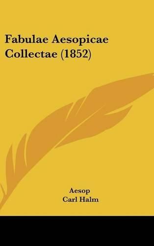 Cover image for Fabulae Aesopicae Collectae (1852)