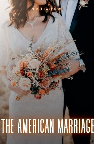 Cover image for The American Marriage