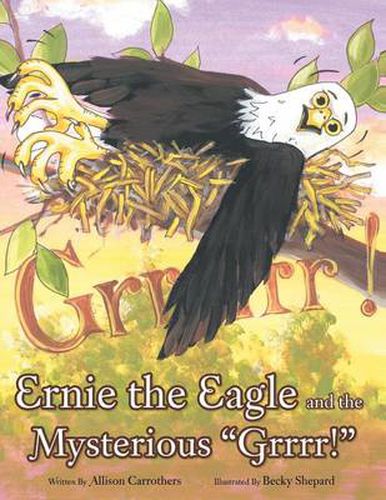 Cover image for Ernie the Eagle and the Mysterious Grrrr!