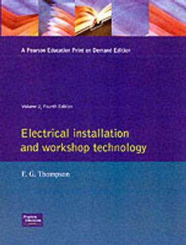 Cover image for Electrical Installation and Workshop Technology