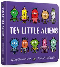 Cover image for Ten Little Aliens Board Book