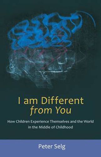 Cover image for I am Different from You: How Children Experience Themselves