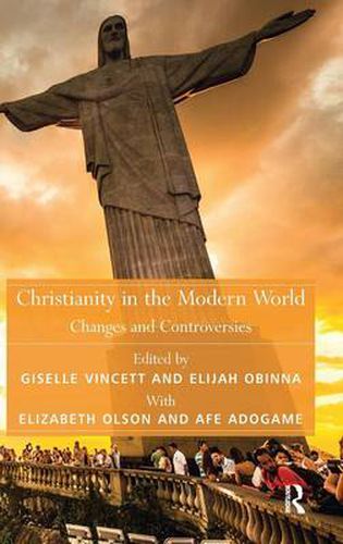 Cover image for Christianity in the Modern World: Changes and Controversies