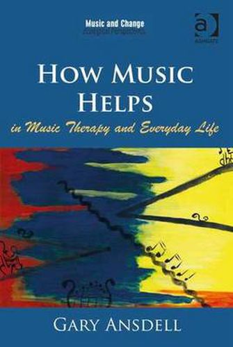 Cover image for How Music Helps in Music Therapy and Everyday Life