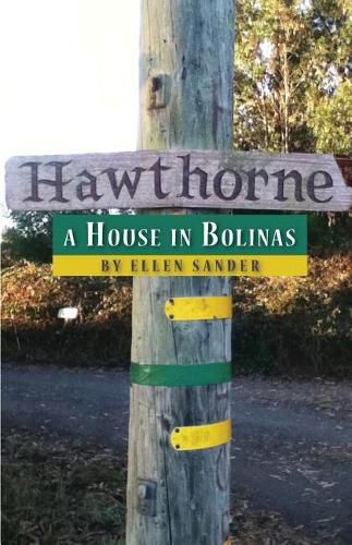 Cover image for Hawthorne: A House in Bolinas