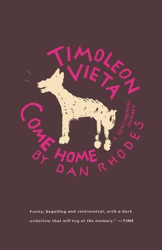 Cover image for Timoleon Vieta Come Home: A Sentimental Journey