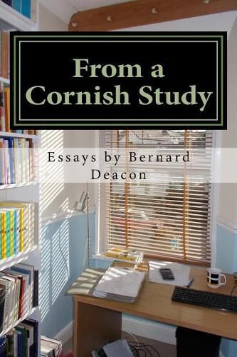 Cover image for From a Cornish Study: Essays on Cornish Studies and Cornwall