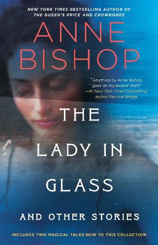 The Lady in Glass and Other Stories