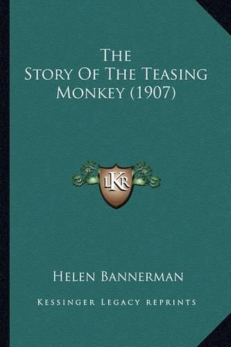 The Story of the Teasing Monkey (1907)