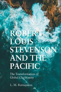 Cover image for Robert Louis Stevenson and the Pacific