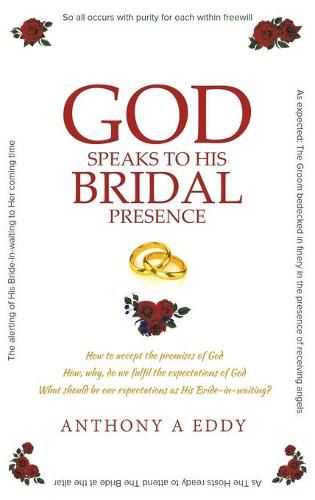 Cover image for GOD Speaks to His Bridal Presence