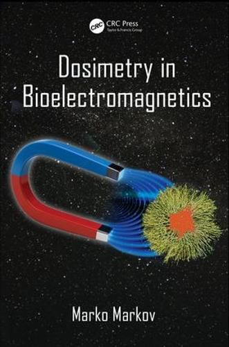 Cover image for Dosimetry in Bioelectromagnetics