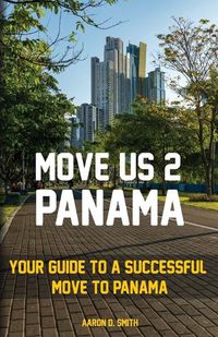 Cover image for Move Us 2 Panama