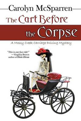 Cover image for The Cart Before the Corpse: A Mossy Creek Carriage Driving Mystery