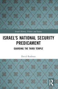 Cover image for Israel's National Security Predicament