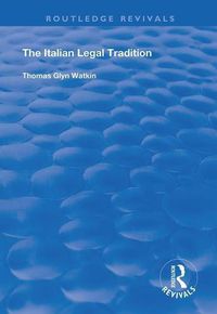 Cover image for The Italian Legal Tradition