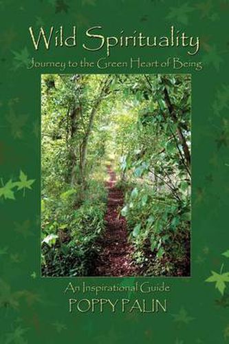 Cover image for Wild Spirituality: Journey to the Green Heart of Being