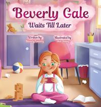 Cover image for Beverly Gale Waits Till Later