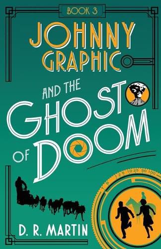 Cover image for Johnny Graphic and the Ghost of Doom