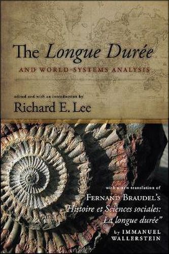 Cover image for The Longue Duree and World-Systems Analysis