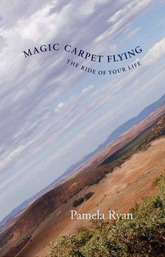 Cover image for Magic Carpet Flying: The Ride of Your Life