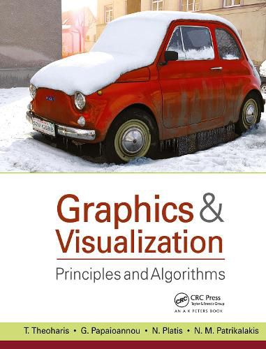 Cover image for Graphics and Visualization: Principles & Algorithms